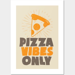 Pizza Vibes Only Vintage Colorful Posters and Art